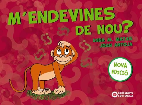 M'ENDEVINES DE NOU? | 9788448949815 | ANTOJA, JOAN/MATAS, ANNA M. | Llibres Parcir | Llibreria Parcir | Llibreria online de Manresa | Comprar llibres en català i castellà online