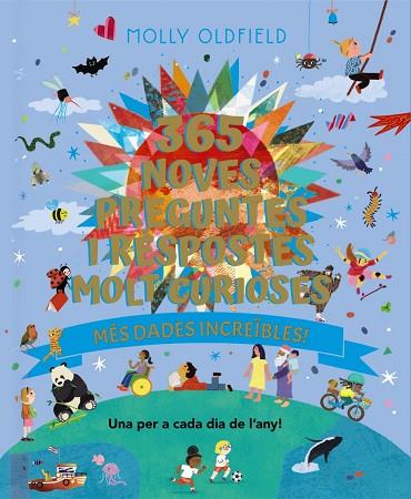 365 NOVES PREGUNTES I RESPOSTES MOLT CURIOSES. MÉS DADES INCREÏBLES! | 9788413494937 | OLDFIELD, MOLLY | Llibres Parcir | Llibreria Parcir | Llibreria online de Manresa | Comprar llibres en català i castellà online