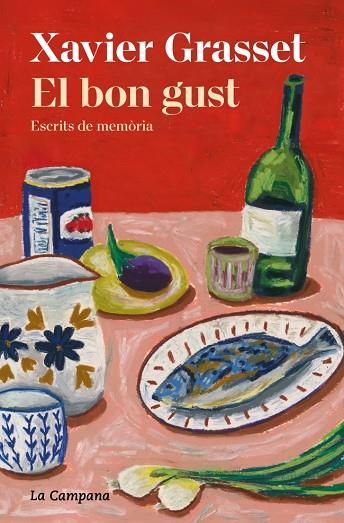 EL BON GUST | 9791387564025 | GRASSET I FORASTER, XAVIER | Llibres Parcir | Librería Parcir | Librería online de Manresa | Comprar libros en catalán y castellano online