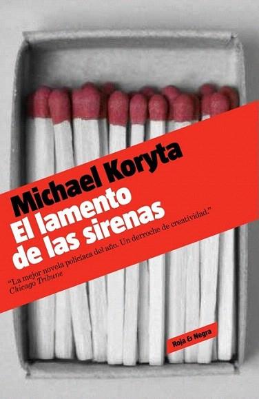 EL LAMENTO DE LAS SIRENAS col roja y negra | 9788439723813 | MICHAEL KORYTA | Llibres Parcir | Llibreria Parcir | Llibreria online de Manresa | Comprar llibres en català i castellà online