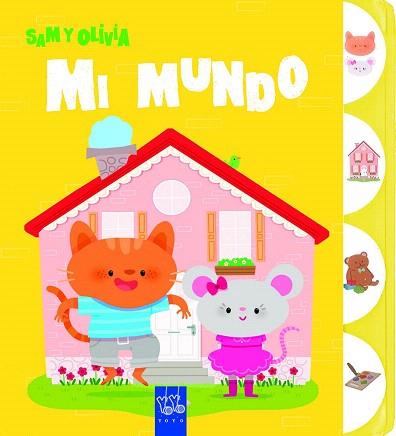SAM Y OLIVIA : MI MUNDO | 9788408139386 | YOYO | Llibres Parcir | Librería Parcir | Librería online de Manresa | Comprar libros en catalán y castellano online