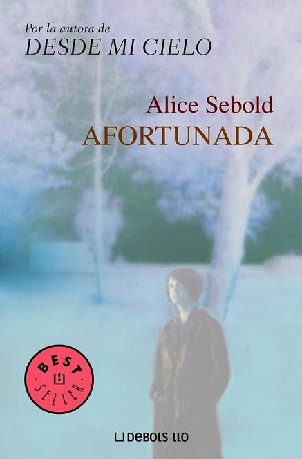 AFORTUNADA | 9788497936934 | ALICE SEBOLD | Llibres Parcir | Librería Parcir | Librería online de Manresa | Comprar libros en catalán y castellano online