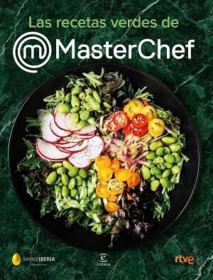 LAS RECETAS VERDES DE MASTERCHEF | 9788467062175 | SHINE/CR TVE | Llibres Parcir | Llibreria Parcir | Llibreria online de Manresa | Comprar llibres en català i castellà online