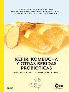 KÉFIR, KOMBUCHA Y OTRAS BEBIDAS PROBIÓTICAS | 9788417757175 | LÖKKI | Llibres Parcir | Llibreria Parcir | Llibreria online de Manresa | Comprar llibres en català i castellà online