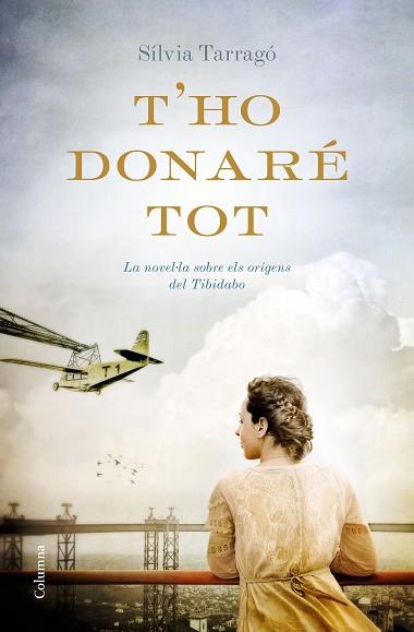 T'HO DONARÉ TOT | 9788466422727 | TARRAGÓ CASTRILLÓN, SÍLVIA | Llibres Parcir | Librería Parcir | Librería online de Manresa | Comprar libros en catalán y castellano online