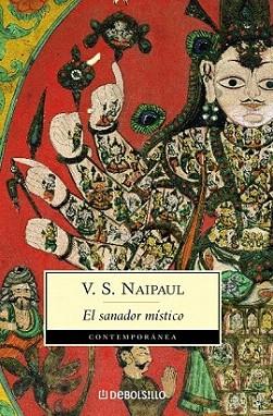 EL SANADOR MISTICO debolsillo | 9788497935838 | V S NAIPUL | Llibres Parcir | Llibreria Parcir | Llibreria online de Manresa | Comprar llibres en català i castellà online
