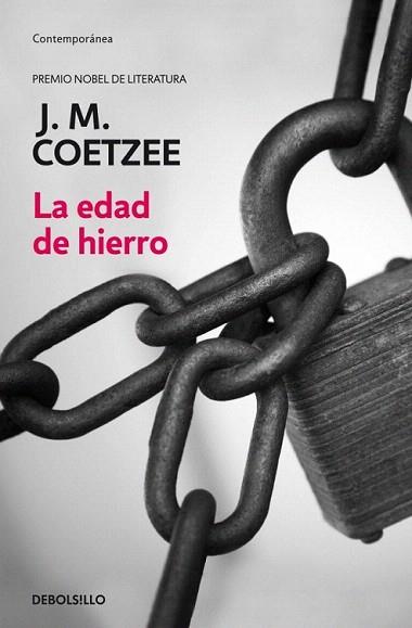 LA EDAD DE HIERRO debolsillo | 9788497932035 | COETZEE J M | Llibres Parcir | Librería Parcir | Librería online de Manresa | Comprar libros en catalán y castellano online