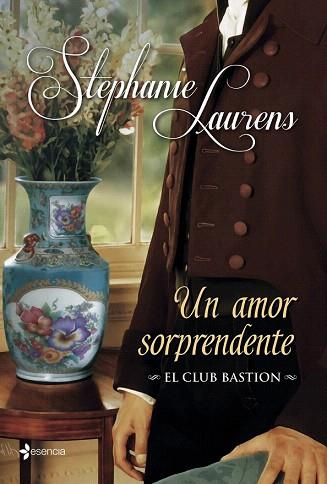 EL CLUB BASTION. UN AMOR SORPRENDENTE | 9788408039129 | STEPHANIE LAURENS | Llibres Parcir | Librería Parcir | Librería online de Manresa | Comprar libros en catalán y castellano online