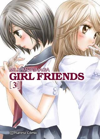 GIRL FRIENDS Nº 03/05 | 9788491736806 | MORINAGA, MILK | Llibres Parcir | Librería Parcir | Librería online de Manresa | Comprar libros en catalán y castellano online