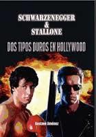 SCHWARZENEGGER & STALLONE | 9788494376320 | JIMÉNEZ LIMONES, GUSTAVO | Llibres Parcir | Librería Parcir | Librería online de Manresa | Comprar libros en catalán y castellano online
