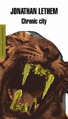 CHRONIC CITY | 9788439723400 | LETHEM JONATHAN | Llibres Parcir | Librería Parcir | Librería online de Manresa | Comprar libros en catalán y castellano online