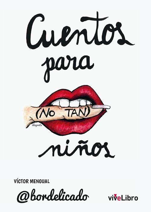 CUENTOS PARA (NO TAN) NIÑOS | 9788416969401 | MENGUAL JIMÉNEZ, VÍCTOR | Llibres Parcir | Librería Parcir | Librería online de Manresa | Comprar libros en catalán y castellano online
