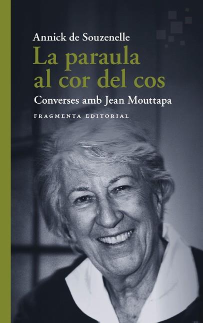 LA PARAULA AL COR DEL COS | 9788417796709 | DE SOUZENELLE, ANNICK | Llibres Parcir | Llibreria Parcir | Llibreria online de Manresa | Comprar llibres en català i castellà online