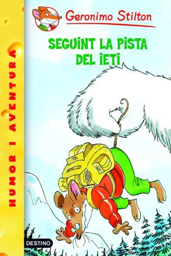 SEGUINT LA PISTA DEL IETI GERONIMO STILTON16 | 9788492790043 | GERONIMO STILTON | Llibres Parcir | Llibreria Parcir | Llibreria online de Manresa | Comprar llibres en català i castellà online