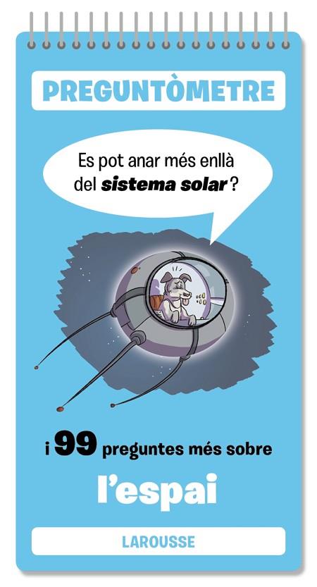 PREGUNTÒMETRE ESPAI | 9791387520366 | LAROUSSE EDITORIAL | Llibres Parcir | Llibreria Parcir | Llibreria online de Manresa | Comprar llibres en català i castellà online