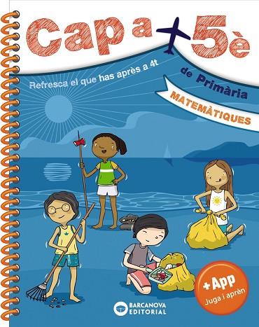 CAP A 5È. MATEMÀTIQUES | 9788448950682 | BARCANOVA, EDITORIAL | Llibres Parcir | Librería Parcir | Librería online de Manresa | Comprar libros en catalán y castellano online