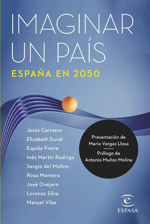 IMAGINAR UN PAÍS. ESPAÑA EN 2050 | 9788467067378 | AA. VV. | Llibres Parcir | Librería Parcir | Librería online de Manresa | Comprar libros en catalán y castellano online