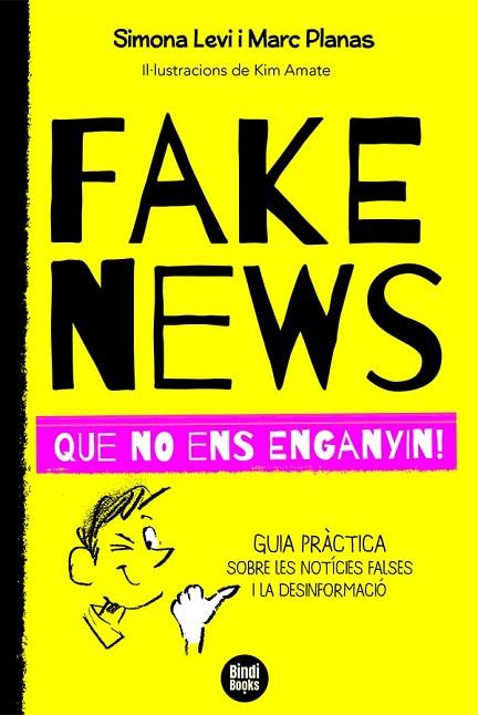 FAKE NEWS | 9788418288272 | PLANAS I ESTEVA, MARC/LEVI, SIMONA | Llibres Parcir | Librería Parcir | Librería online de Manresa | Comprar libros en catalán y castellano online