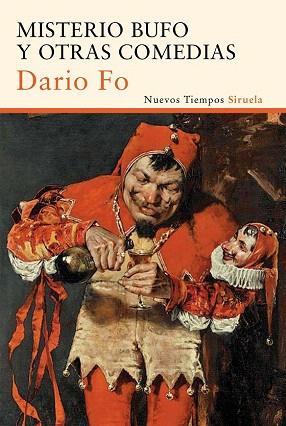 MISTERIO BUFO Y OTRAS COMEDIAS | 9788498418439 | FO, DARIO | Llibres Parcir | Librería Parcir | Librería online de Manresa | Comprar libros en catalán y castellano online