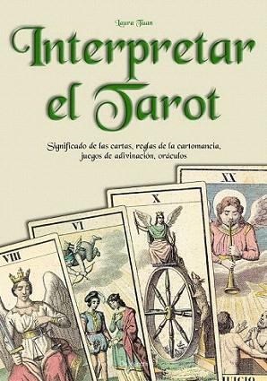 INTERPRETAR EL TAROT | 9788431524029 | TUAN | Llibres Parcir | Librería Parcir | Librería online de Manresa | Comprar libros en catalán y castellano online