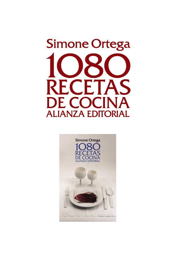 1080 RECETAS DE COCINA | 9788420678696 | ORTEGA, SIMONE | Llibres Parcir | Librería Parcir | Librería online de Manresa | Comprar libros en catalán y castellano online