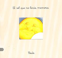 EL SOL QUE NO TENIA MEMORIA | 9788430721115 | IRIF S.L. / LARREULA VIDAL, ENRIC | Llibres Parcir | Librería Parcir | Librería online de Manresa | Comprar libros en catalán y castellano online