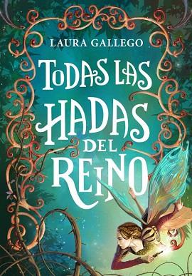 TODAS LAS HADAS DEL REINO | 9788490433713 | GALLEGO,LAURA | Llibres Parcir | Llibreria Parcir | Llibreria online de Manresa | Comprar llibres en català i castellà online