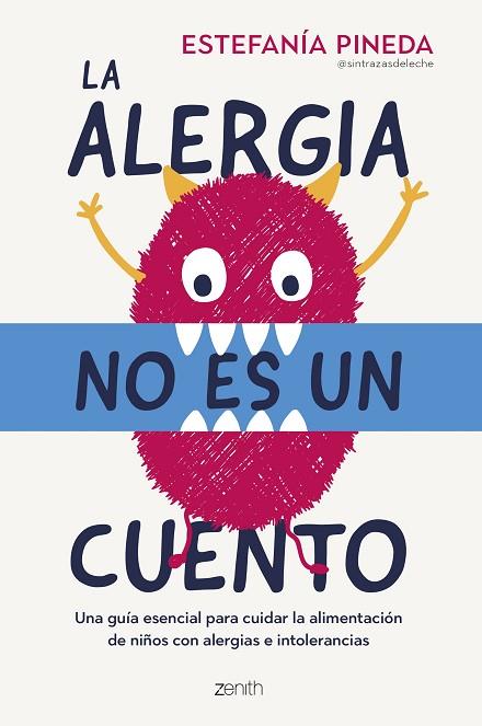 LA ALERGIA NO ES UN CUENTO | 9788408288336 | PINEDA, ESTEFANÍA | Llibres Parcir | Librería Parcir | Librería online de Manresa | Comprar libros en catalán y castellano online