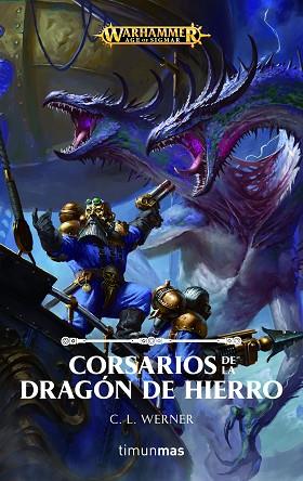 CORSARIOS DE LA DRAGÓN DE HIERRO | 9788445005637 | WERNER, C L | Llibres Parcir | Llibreria Parcir | Llibreria online de Manresa | Comprar llibres en català i castellà online