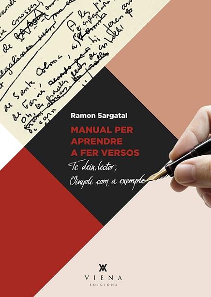 MANUAL PER APRENDRE A FER VERSOS | 9788483309759 | SARGATAL PELLICER, RAMON | Llibres Parcir | Librería Parcir | Librería online de Manresa | Comprar libros en catalán y castellano online