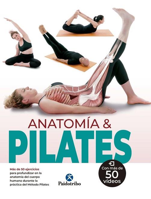ANATOMÍA & PILATES (COLOR) | 9788499107479 | PERELLÓ, CARMEN/FERRÓN, MYRIAM | Llibres Parcir | Librería Parcir | Librería online de Manresa | Comprar libros en catalán y castellano online