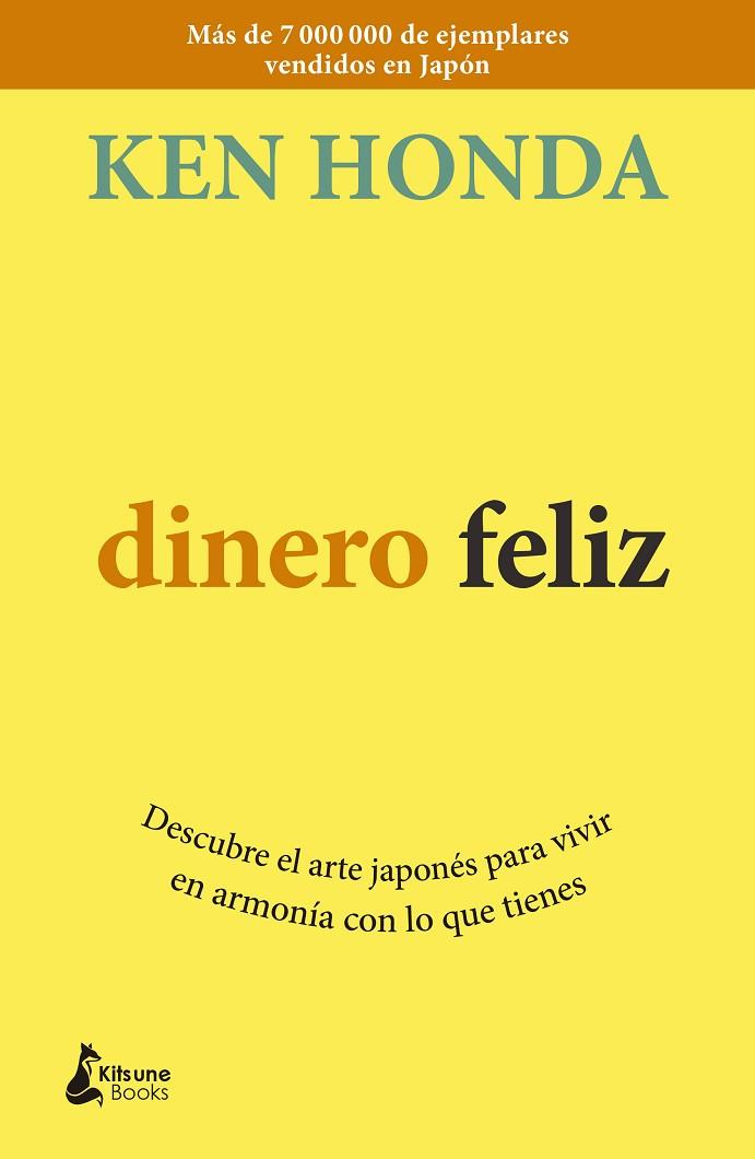 DINERO FELIZ | 9788416788354 | HONDA, KEN | Llibres Parcir | Llibreria Parcir | Llibreria online de Manresa | Comprar llibres en català i castellà online