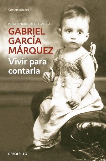VIVIR PARA CONTARLA | 9788483462058 | GARCIA MARQUEZ,GABRIEL | Llibres Parcir | Llibreria Parcir | Llibreria online de Manresa | Comprar llibres en català i castellà online