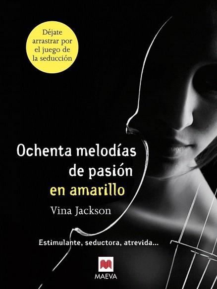 80 MELODIAS DE PASION EN AMARILLO | 9788415532507 | JACKSON VINA | Llibres Parcir | Librería Parcir | Librería online de Manresa | Comprar libros en catalán y castellano online