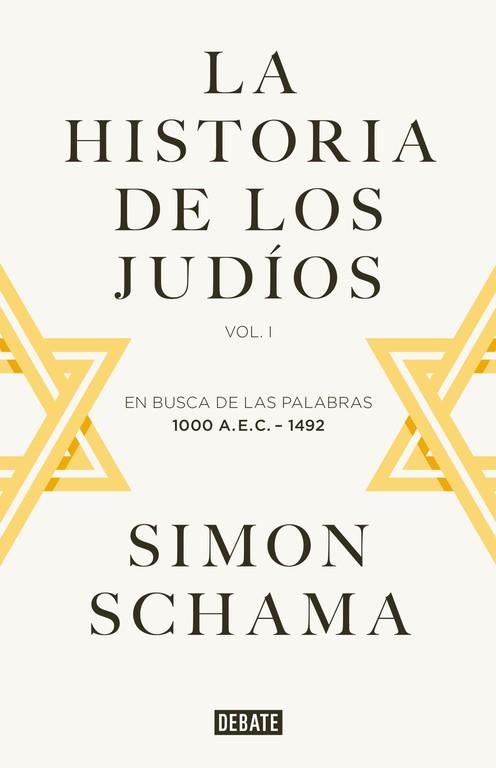 LA HISTORIA DE LOS JUDÍOS VOL.1 | 9788499925059 | SCHAMA,SIMON | Llibres Parcir | Librería Parcir | Librería online de Manresa | Comprar libros en catalán y castellano online