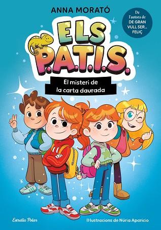 ELS PATIS 1. EL MISTERI DE LA CARTA DAURADA | 9791387783235 | MORATÓ GARCÍA, ANNA | Llibres Parcir | Llibreria Parcir | Llibreria online de Manresa | Comprar llibres en català i castellà online