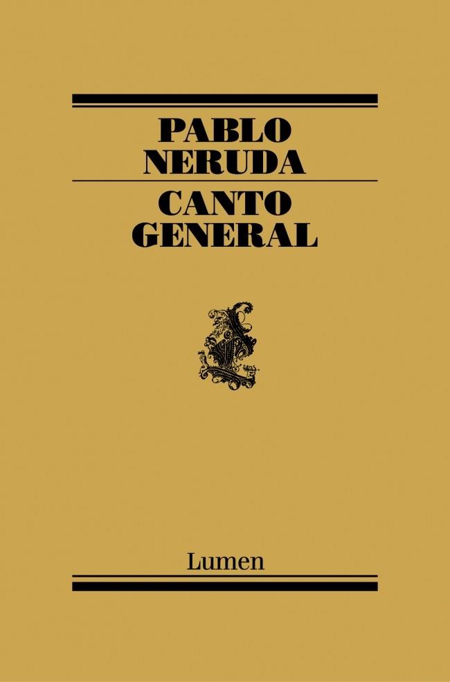 CANTO GENERAL | 9788426427168 | Panlo NERUDA | Llibres Parcir | Llibreria Parcir | Llibreria online de Manresa | Comprar llibres en català i castellà online