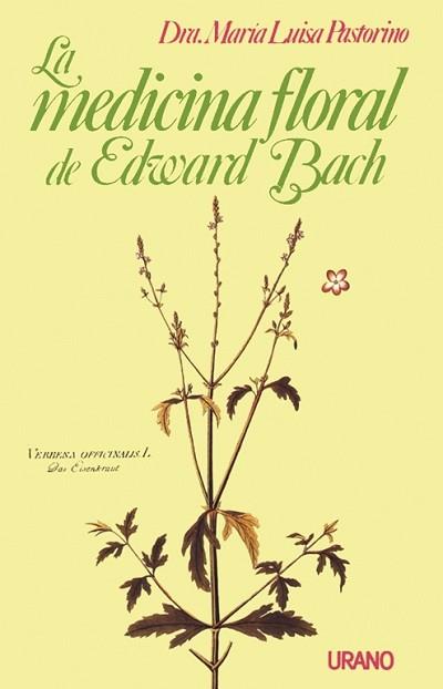 MEDICINA FLORAL DE EDWARD BACH | 9788486344733 | PASTORINO | Llibres Parcir | Llibreria Parcir | Llibreria online de Manresa | Comprar llibres en català i castellà online