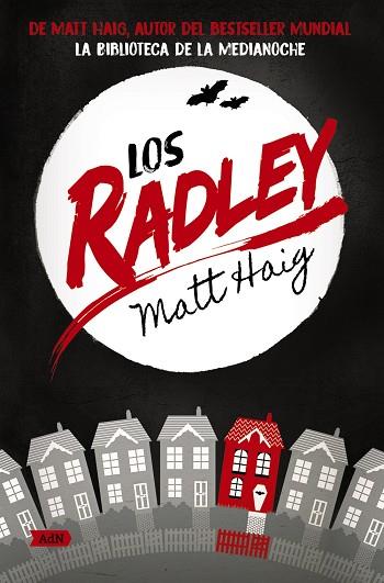 LOS RADLEY (ADN) | 9788411484176 | HAIG, MATT | Llibres Parcir | Librería Parcir | Librería online de Manresa | Comprar libros en catalán y castellano online