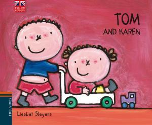 TOM AND KAREN | 9788426394538 | LIESBET SLEGERS | Llibres Parcir | Librería Parcir | Librería online de Manresa | Comprar libros en catalán y castellano online