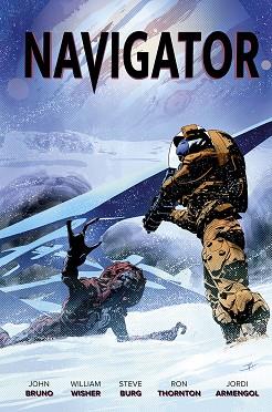 NAVIGATOR | 9788467964639 | BRUNO, JOHN/WISHER, WILLIAM/BURG, STEVE/THORNTON, RON/ARMENGOL, JORDI | Llibres Parcir | Llibreria Parcir | Llibreria online de Manresa | Comprar llibres en català i castellà online