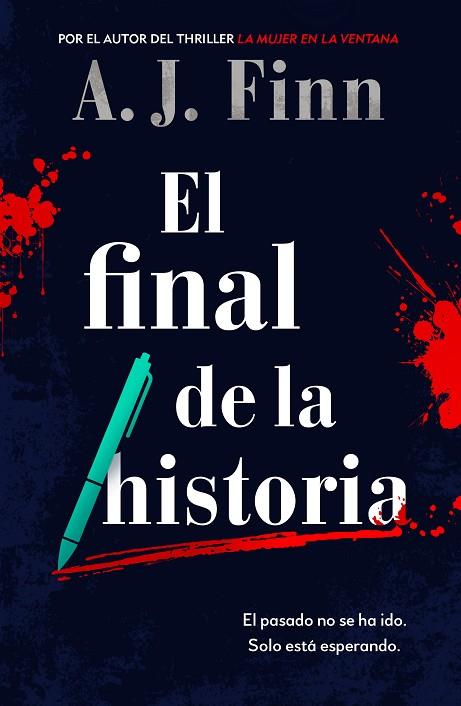 EL FINAL DE LA HISTORIA | 9788425358456 | FINN, A.J. | Llibres Parcir | Librería Parcir | Librería online de Manresa | Comprar libros en catalán y castellano online