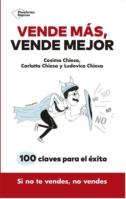 VENDE MÁS, VENDE MEJOR | 9788417376307 | CHIESA, COSIMO/CHIESA, CARLOTTA/CHIESA, LUDOVICA | Llibres Parcir | Llibreria Parcir | Llibreria online de Manresa | Comprar llibres en català i castellà online