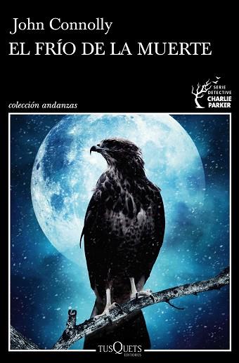 EL FRÍO DE LA MUERTE | 9788490667132 | CONNOLLY, JOHN | Llibres Parcir | Llibreria Parcir | Llibreria online de Manresa | Comprar llibres en català i castellà online