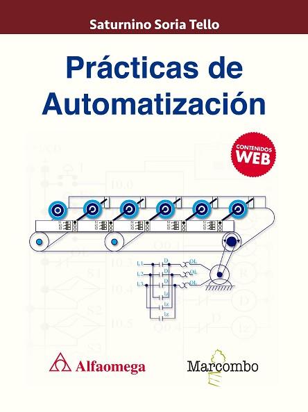 PRáCTICAS DE AUTOMATIZACIóN | 9788426725998 | SORIA TELLO, SATURNINO | Llibres Parcir | Librería Parcir | Librería online de Manresa | Comprar libros en catalán y castellano online