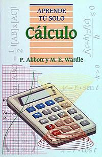 CALCULO APRENDE TU SOLO | 9788436807684 | ABBOT | Llibres Parcir | Librería Parcir | Librería online de Manresa | Comprar libros en catalán y castellano online