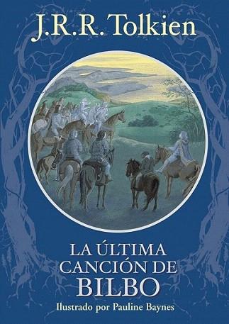 LA ULTIMA CANCION DE BILBO | 9788445077825 | JRR TOLKIEN | Llibres Parcir | Librería Parcir | Librería online de Manresa | Comprar libros en catalán y castellano online
