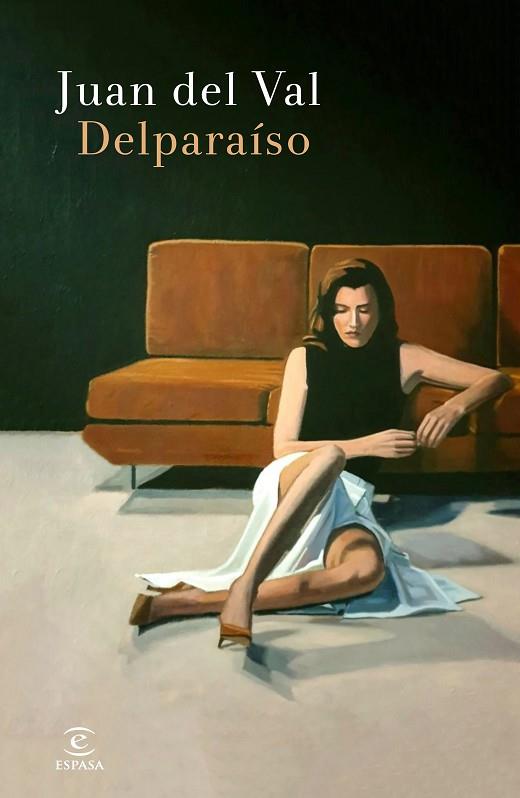 DELPARAÍSO | 9788467061130 | VAL, JUAN DEL | Llibres Parcir | Librería Parcir | Librería online de Manresa | Comprar libros en catalán y castellano online