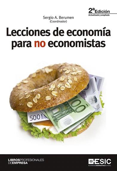 LECCIONES DE ECONOMÍA PARA NO ECONOMISTAS | 9788415986867 | BERUMEN, SERGIO A./Y OTROS | Llibres Parcir | Llibreria Parcir | Llibreria online de Manresa | Comprar llibres en català i castellà online