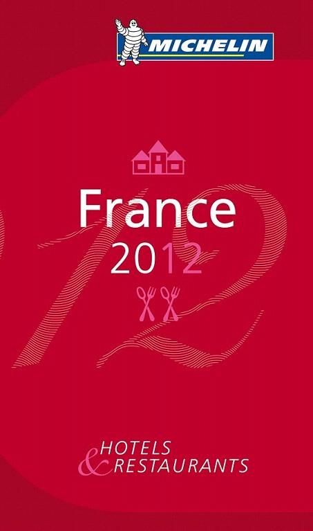 La guía MICHELIN France 2012 | 9782067169739 | Varios autores | Llibres Parcir | Llibreria Parcir | Llibreria online de Manresa | Comprar llibres en català i castellà online